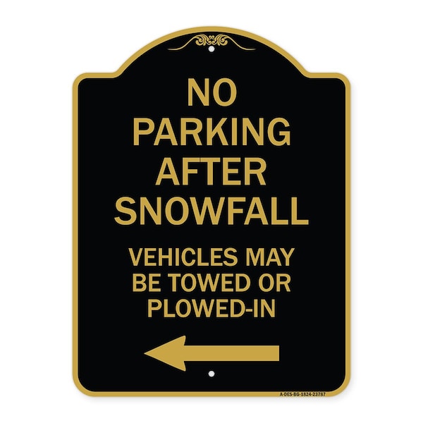 Signmission No Parking After Snowfall Vehicles May Be Towed or Plowed-In with Left Arrow, A-DES-BG-1824-23787 A-DES-BG-1824-23787 - main